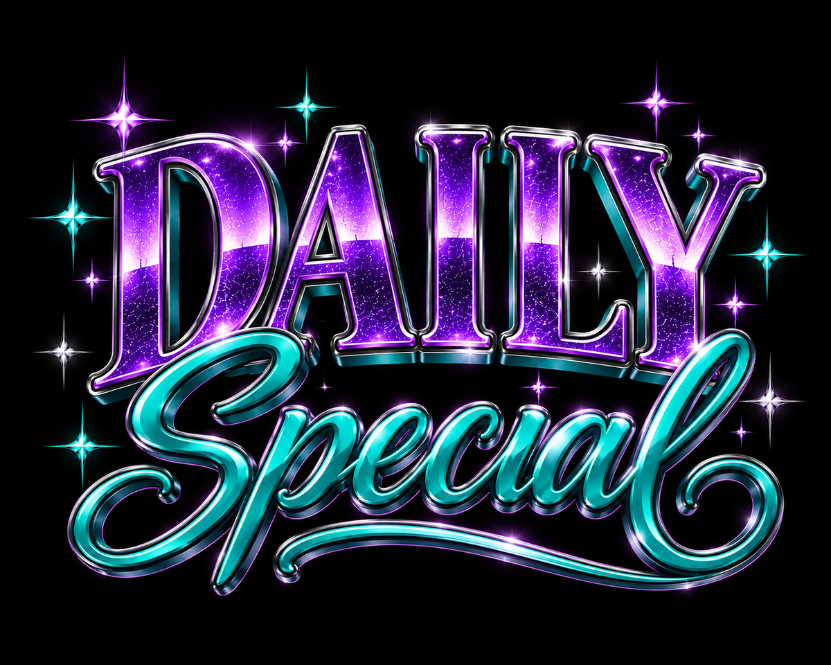 DAILY SPECIAL